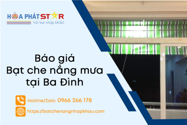 Báo Giá Lắp Đặt Bạt Che Nắng Tại Ba Đình - Dịch Vụ Chuyên Nghiệp