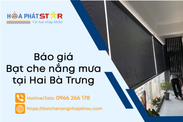 Báo Giá Lắp Đặt Bạt Che Nắng Tại Hai Bà Trưng - An Toàn Và Thẩm Mỹ