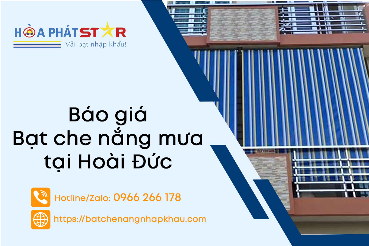 Báo Giá Lắp Đặt Bạt Che Nắng Tại Hoài Đức - Tư Vấn Chuyên Nghiệp, Giá Cạnh Tranh